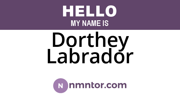 Dorthey Labrador