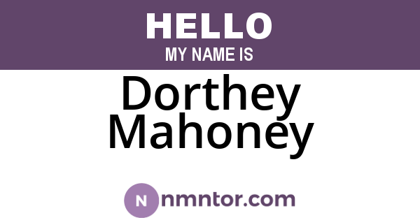 Dorthey Mahoney