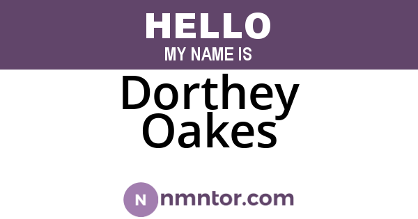 Dorthey Oakes
