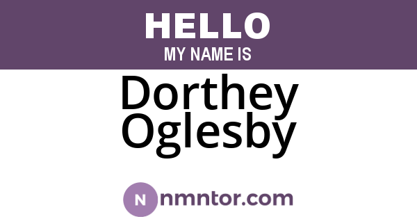 Dorthey Oglesby