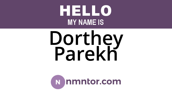 Dorthey Parekh