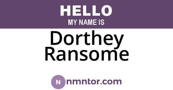 Dorthey Ransome