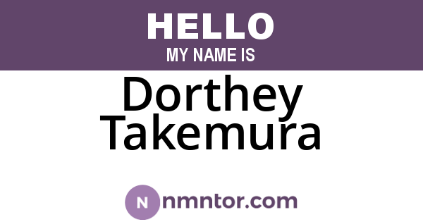 Dorthey Takemura