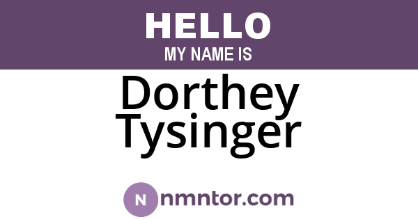 Dorthey Tysinger