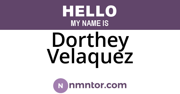 Dorthey Velaquez