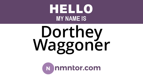 Dorthey Waggoner