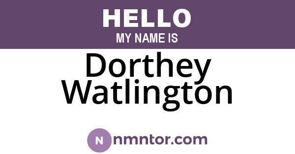 Dorthey Watlington