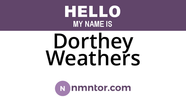 Dorthey Weathers