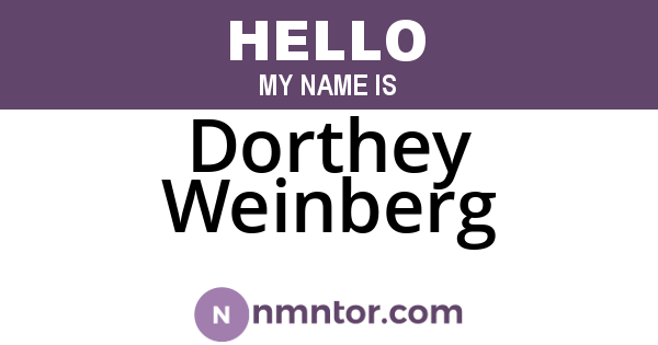 Dorthey Weinberg