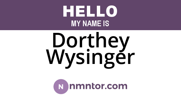 Dorthey Wysinger