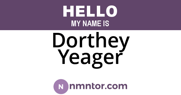 Dorthey Yeager