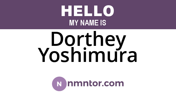 Dorthey Yoshimura