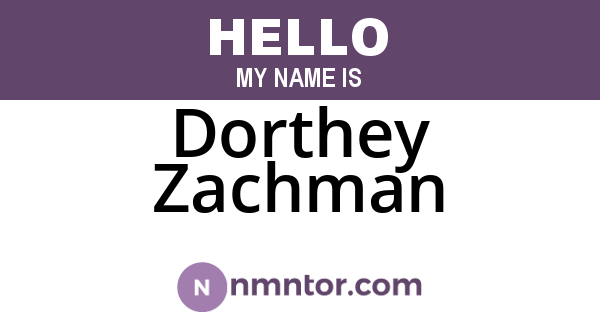 Dorthey Zachman