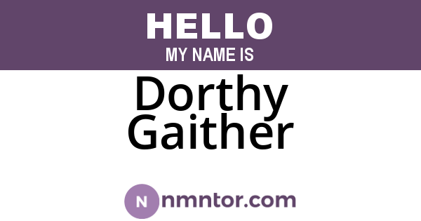 Dorthy Gaither