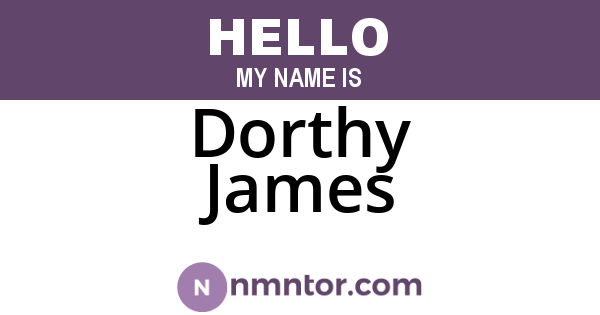 Dorthy James