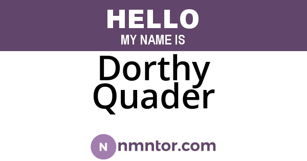 Dorthy Quader