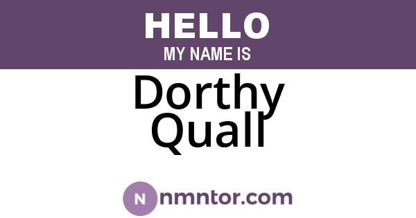 Dorthy Quall