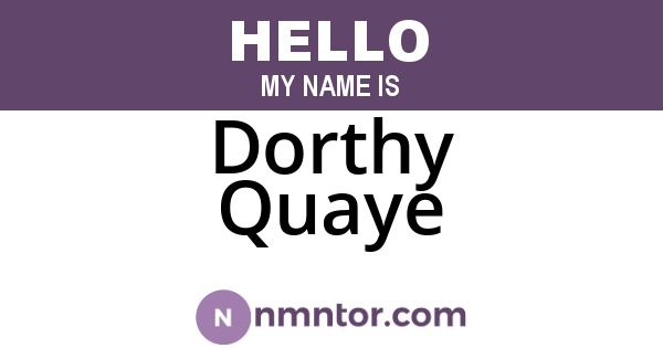Dorthy Quaye