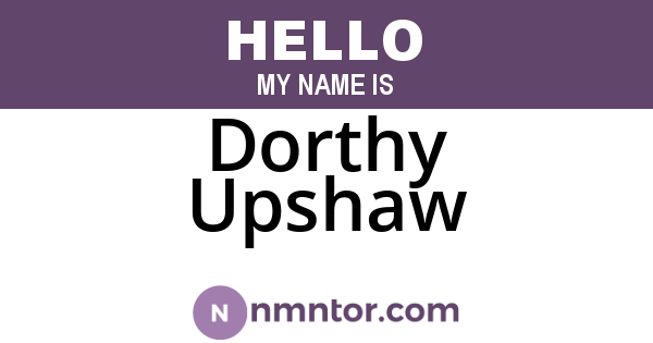 Dorthy Upshaw