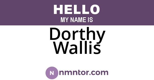 Dorthy Wallis