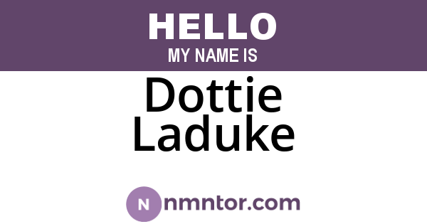 Dottie Laduke