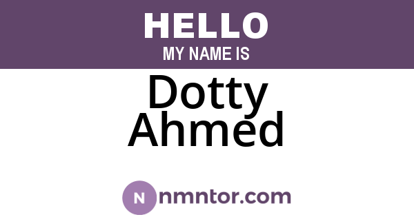 Dotty Ahmed