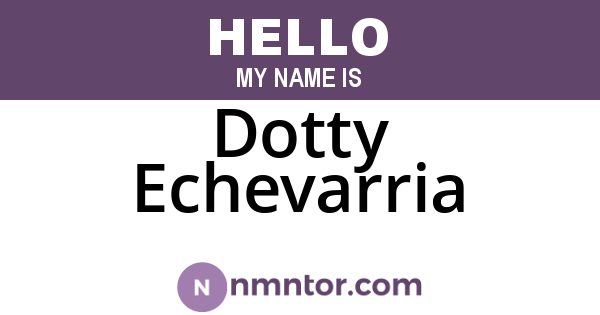 Dotty Echevarria
