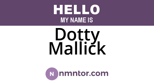 Dotty Mallick