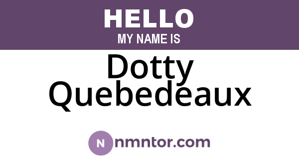 Dotty Quebedeaux