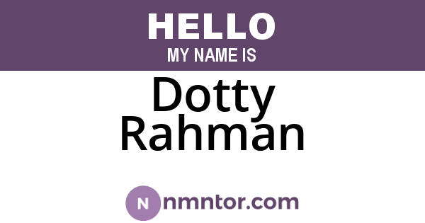 Dotty Rahman