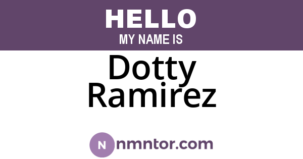 Dotty Ramirez