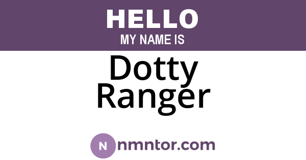 Dotty Ranger