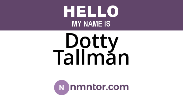 Dotty Tallman