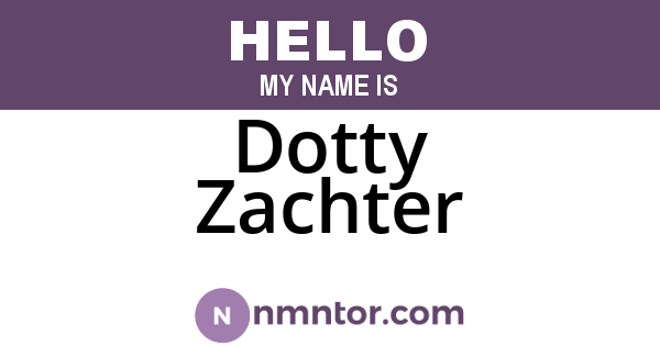 Dotty Zachter