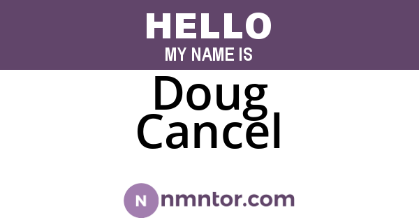 Doug Cancel