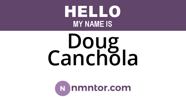 Doug Canchola