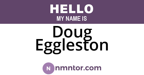 Doug Eggleston