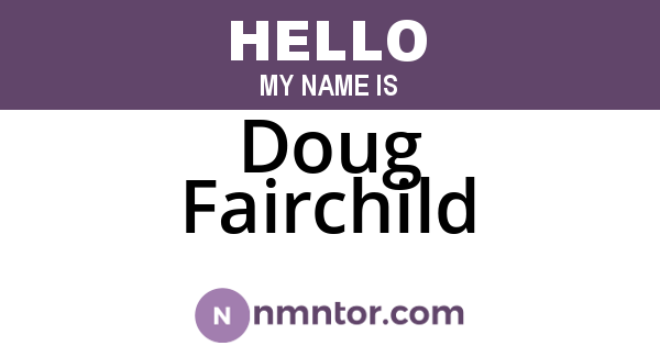 Doug Fairchild