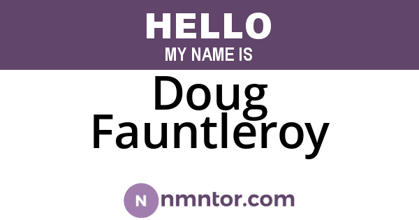 Doug Fauntleroy