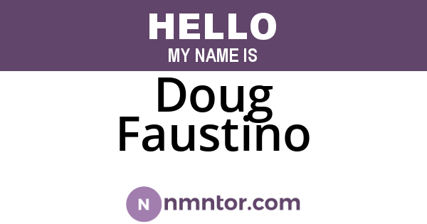 Doug Faustino