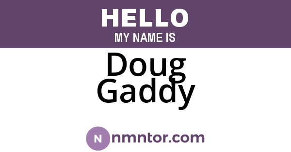 Doug Gaddy