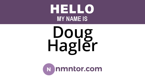 Doug Hagler