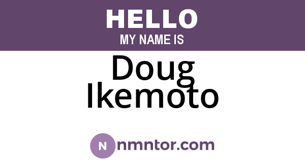 Doug Ikemoto