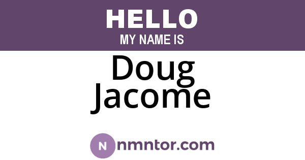 Doug Jacome