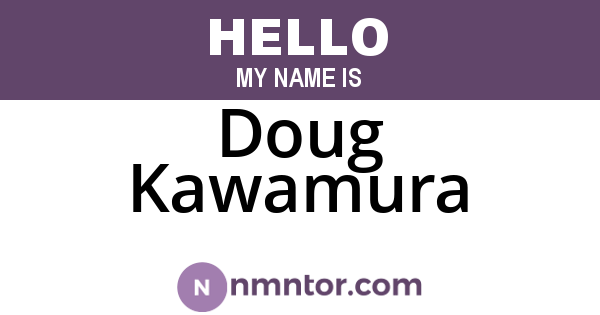 Doug Kawamura