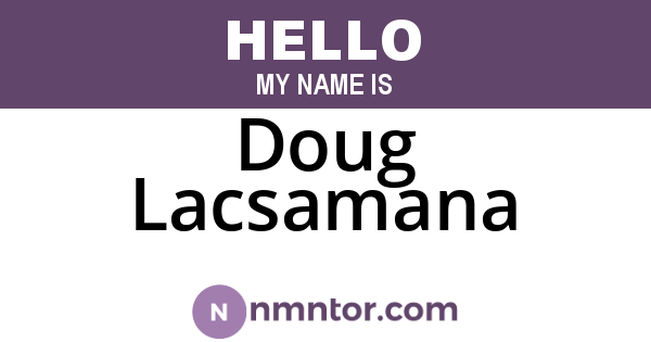 Doug Lacsamana