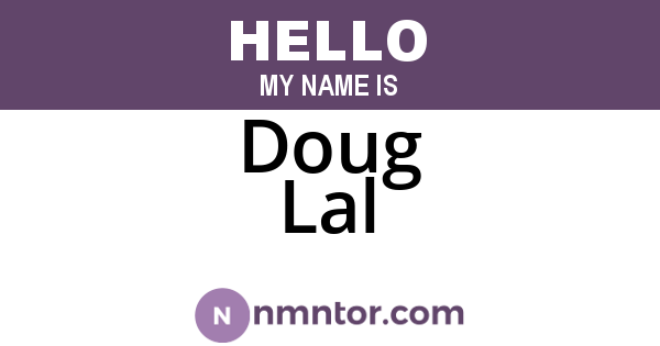 Doug Lal