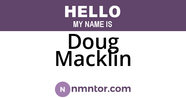 Doug Macklin