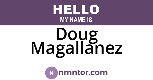 Doug Magallanez