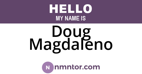 Doug Magdaleno